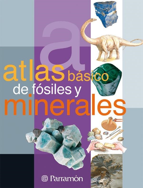 ATLAS BASICO DE FOSILES Y MINERALES | 9788434225688 | TOLA | Llibreria Online de Banyoles | Comprar llibres en català i castellà online