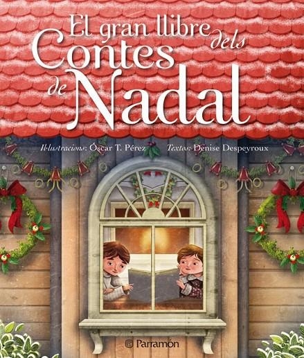 GRAN LLIBRE DELS CONTES DE NADADL | 9788434236868 | IL·LUS: PEREZ, OSCAR T. | Llibreria Online de Banyoles | Comprar llibres en català i castellà online