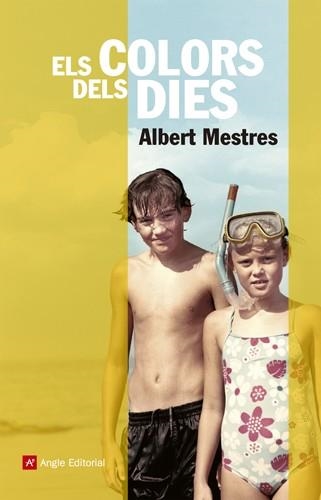 COLORS DELS DIES, ELS | 9788415002925 | MESTRES EMILIÓ, ALBERT | Llibreria L'Altell - Llibreria Online de Banyoles | Comprar llibres en català i castellà online - Llibreria de Girona