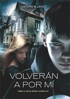 VOLVERÁN A POR MÍ | 9788424643485 | HATERO, JOSAN/LAHOZ, USE | Llibreria Online de Banyoles | Comprar llibres en català i castellà online