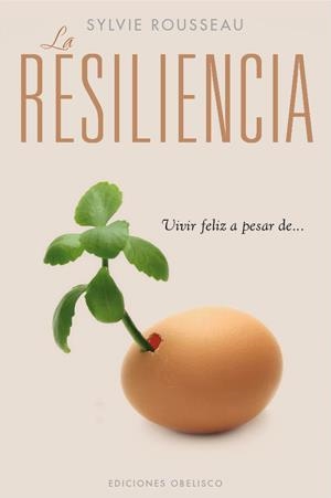 RESILIENCIA, LA | 9788497778084 | ROUSSEAU, SYLVIE | Llibreria Online de Banyoles | Comprar llibres en català i castellà online