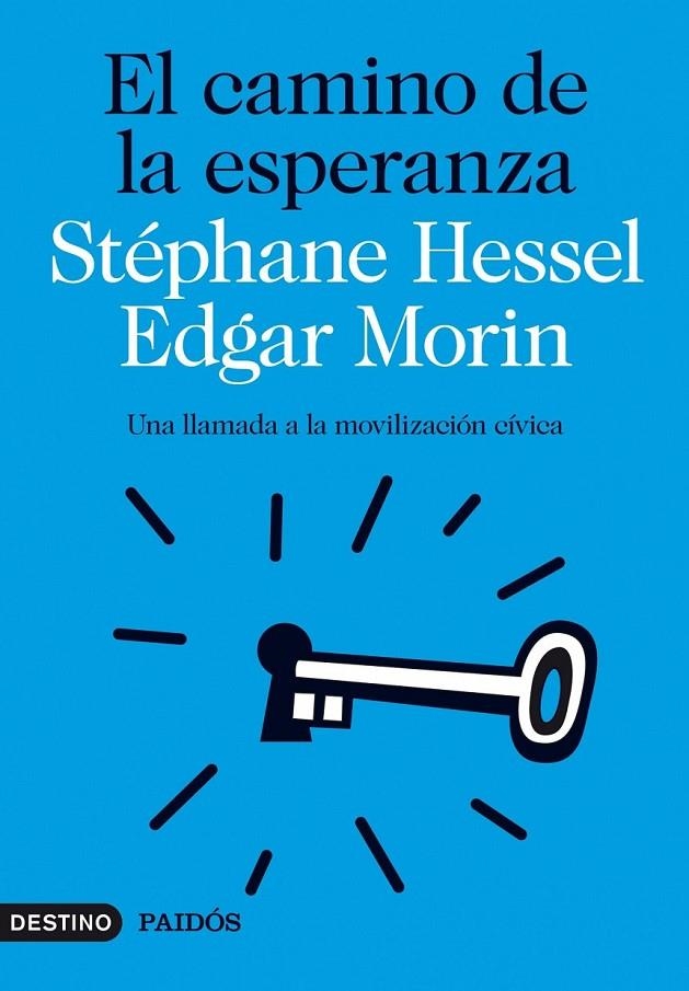 EL CAMINO DE LA ESPERANZA | 9788423315581 | STÉPHANE HESSEL/EDGAR MORIN | Llibreria Online de Banyoles | Comprar llibres en català i castellà online