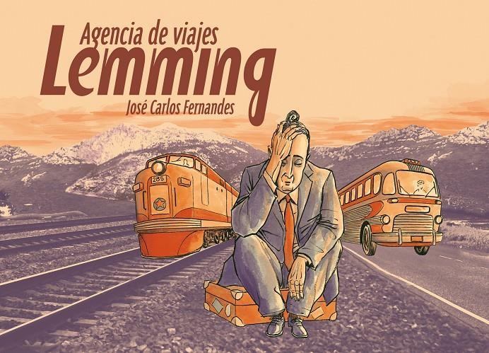 AGENCIA DE VIAJES LEMMING | 9788415163022 | FERNENDES, JOSÉ CARLOS | Llibreria L'Altell - Llibreria Online de Banyoles | Comprar llibres en català i castellà online - Llibreria de Girona