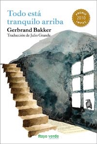 TODO ESTÁ TRANQUILO ARRIBA | 9788415539018 | BAKKER, GERBRAND | Llibreria Online de Banyoles | Comprar llibres en català i castellà online