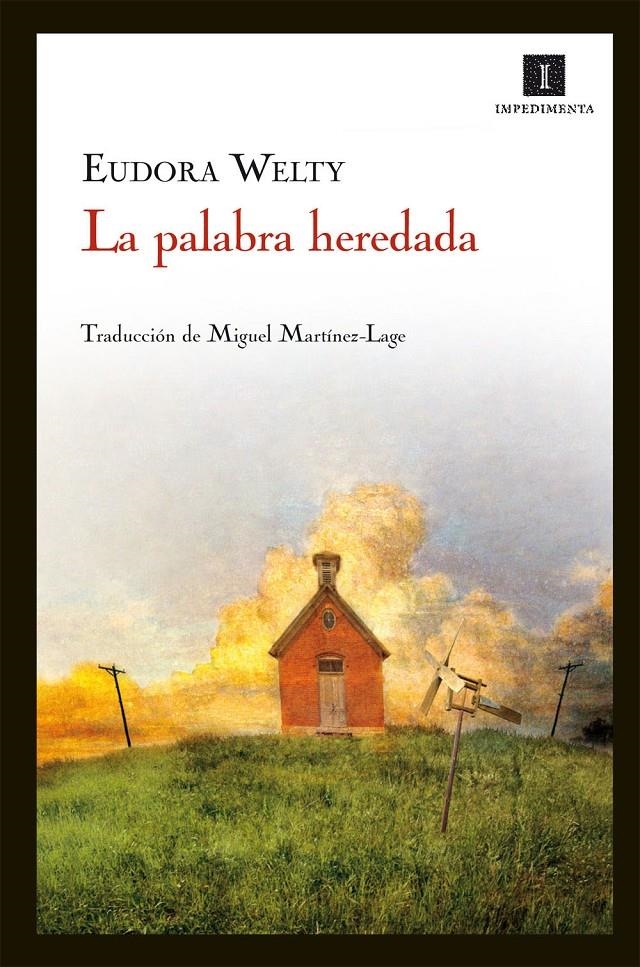 PALABRA HEREDADA, LA | 9788415130437 | WELTY, EUDORA | Llibreria Online de Banyoles | Comprar llibres en català i castellà online