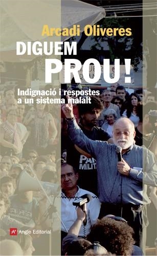 DIGUEM PROU! | 9788415002949 | OLIVERES BOADELLA, ARCADI | Llibreria Online de Banyoles | Comprar llibres en català i castellà online