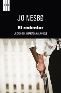 EL REDENTOR | 9788490061497 | NESBO, JO | Llibreria Online de Banyoles | Comprar llibres en català i castellà online