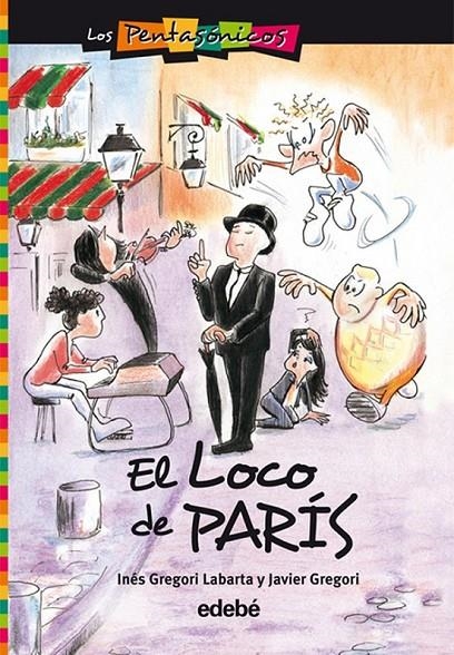 LOCO DE PARIS, EL | 9788423687855 | INES GREGORI | Llibreria Online de Banyoles | Comprar llibres en català i castellà online