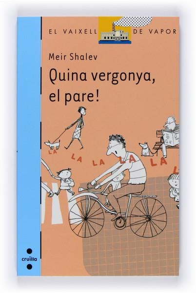 QUINA VERGONYA,EL PARE! | 9788466121040 | MEIR SHALEV | Llibreria Online de Banyoles | Comprar llibres en català i castellà online