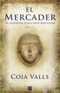 MERCADER, EL (CATALAN) | 9788466647465 | VALLS LORAS, COIA | Llibreria Online de Banyoles | Comprar llibres en català i castellà online