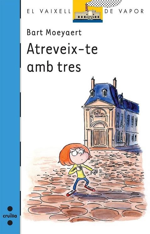 ATREVEIX-TE AMB TRES | 9788466126960 | MOEYAERT, BART | Llibreria L'Altell - Llibreria Online de Banyoles | Comprar llibres en català i castellà online - Llibreria de Girona