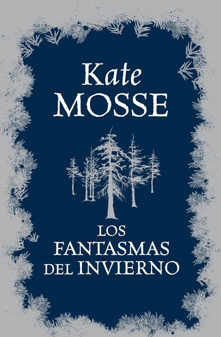 FANTASMAS DEL INVIERNO, LOS | 9788466325691 | MOSSE, KATE | Llibreria Online de Banyoles | Comprar llibres en català i castellà online