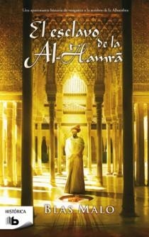 ESCLAVO DE LA AL-HAMRA, EL | 9788498726190 | MALO POYATOS, BLAS CARLOS | Llibreria L'Altell - Llibreria Online de Banyoles | Comprar llibres en català i castellà online - Llibreria de Girona