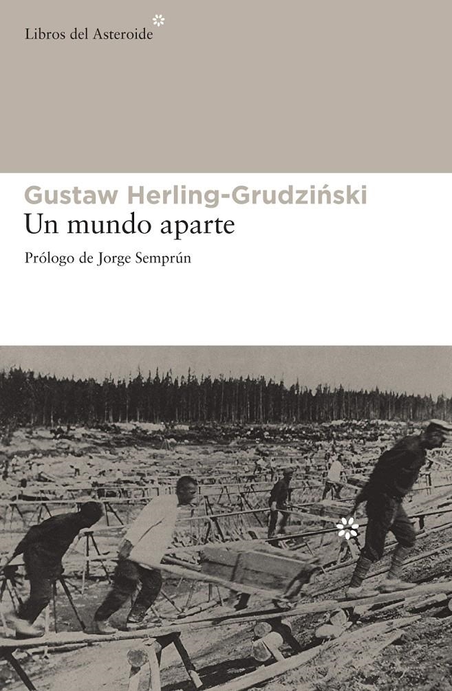 UN MUNDO APARTE | 9788492663330 | HERLING-GRUDZINSKI, GUSTAW | Llibreria Online de Banyoles | Comprar llibres en català i castellà online