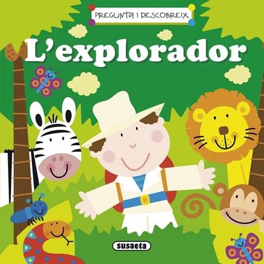 L'EXPLORADOR | 9788467714807 | SUSAETA, EQUIPO | Llibreria Online de Banyoles | Comprar llibres en català i castellà online