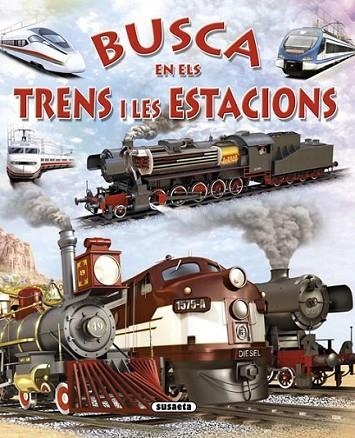 BUSCA EN ELS TRENS I LES ESTACIONS | 9788467717792 | TRUJILLO, EDUARDO | Llibreria Online de Banyoles | Comprar llibres en català i castellà online