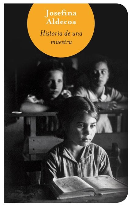 HISTORIA DE UNA MAESTRA (BB) | 9788466314695 | ALDECOA, JOSEFINA | Llibreria Online de Banyoles | Comprar llibres en català i castellà online