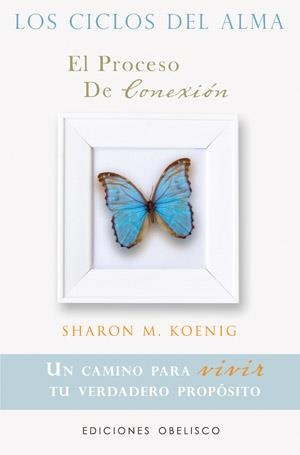 CICLOS DEL ALMA, LOS | 9788497777971 | M.KOENIG, SHARON | Llibreria Online de Banyoles | Comprar llibres en català i castellà online