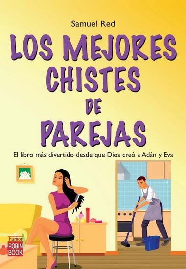 MEJORES CHISTES DE PAREJAS,LOS  | 9788499171944 | RED,SAMUEL | Llibreria L'Altell - Llibreria Online de Banyoles | Comprar llibres en català i castellà online - Llibreria de Girona