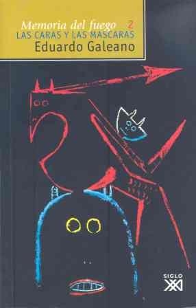 CARAS Y LAS MÁSCARAS, LAS | 9788432304798 | GALEANO, EDUARDO H. | Llibreria Online de Banyoles | Comprar llibres en català i castellà online