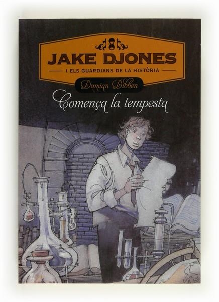 JAKE DJONES I ELS GUARDIANS DE LA HISTÒRIA | 9788466130233 | DIBBEN, DAMIAN | Llibreria Online de Banyoles | Comprar llibres en català i castellà online