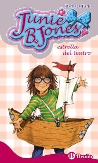 JUNIE B. JONES, ESTRELLA DEL TEATRO | 9788421687475 | PARK, BARBARA | Llibreria Online de Banyoles | Comprar llibres en català i castellà online