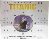 VIAJE DEL TITANIC (EDICIÓN ESPECIAL CENTENARIO), EL | 9788421687031 | CROSBIE, DUNCAN | Llibreria Online de Banyoles | Comprar llibres en català i castellà online