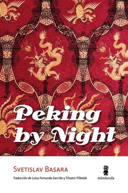 PEKING BY NIGHT | 9788495587862 | BASARA, SVETISLAV | Llibreria Online de Banyoles | Comprar llibres en català i castellà online