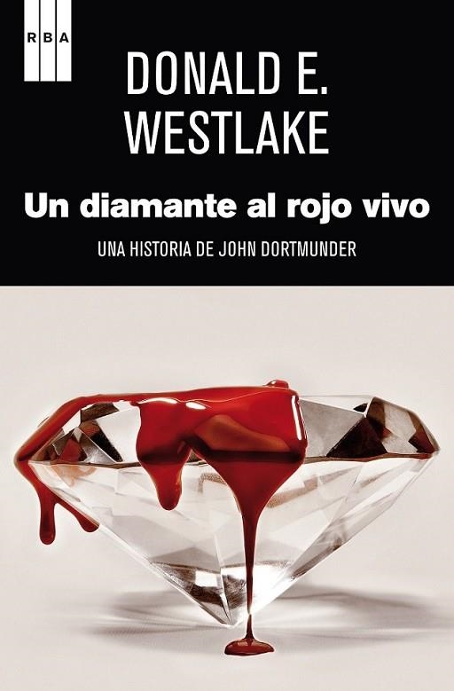 DIAMANTE AL ROJO VIVO, UN  | 9788490062296 | WESTLAKE , DONALD E. | Llibreria Online de Banyoles | Comprar llibres en català i castellà online