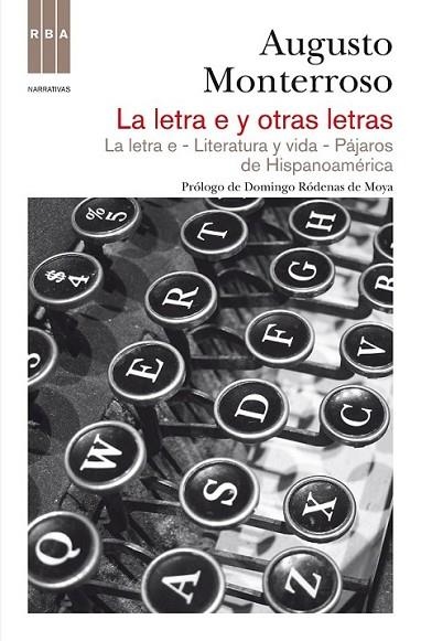 LETRA E Y OTRAS LETRAS, LA  | 9788490062371 | MONTERROSO , AUGUSTO | Llibreria Online de Banyoles | Comprar llibres en català i castellà online