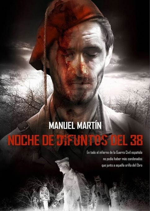 NOCHE DE DIFUNTOS DEL 38 | 9788415296188 | MARTIN, MANUEL | Llibreria Online de Banyoles | Comprar llibres en català i castellà online