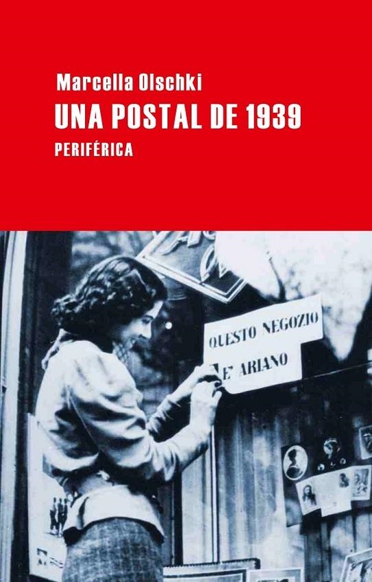 UNA POSTAL DE 1939 | 9788492865550 | OLSCHIKI, MARCELLA | Llibreria Online de Banyoles | Comprar llibres en català i castellà online