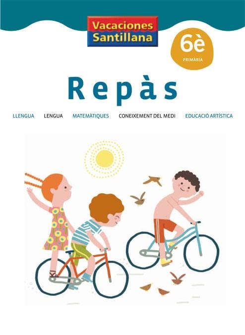 REPÀS 6È PRIMÀRIA VACACIONES SANTILLANA | 9788484359630 | Llibreria Online de Banyoles | Comprar llibres en català i castellà online