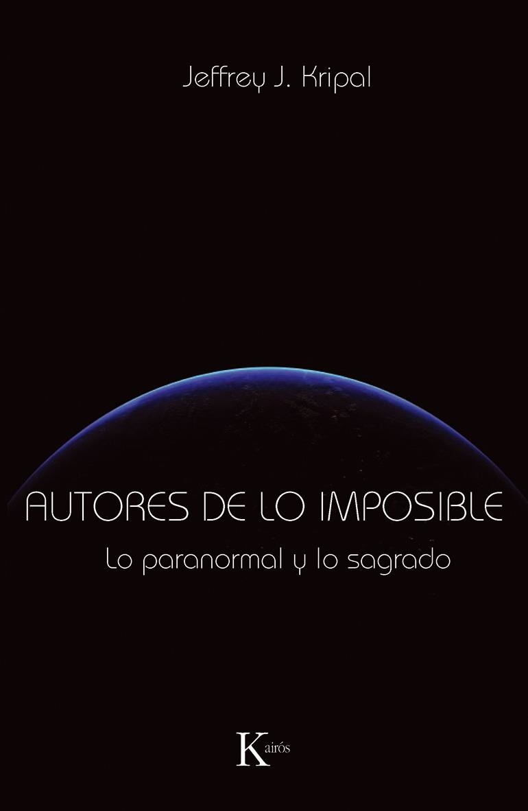 AUTORES DE LO IMPOSIBLE | 9788499881331 | KRIPAL, JEFFREY J. | Llibreria Online de Banyoles | Comprar llibres en català i castellà online