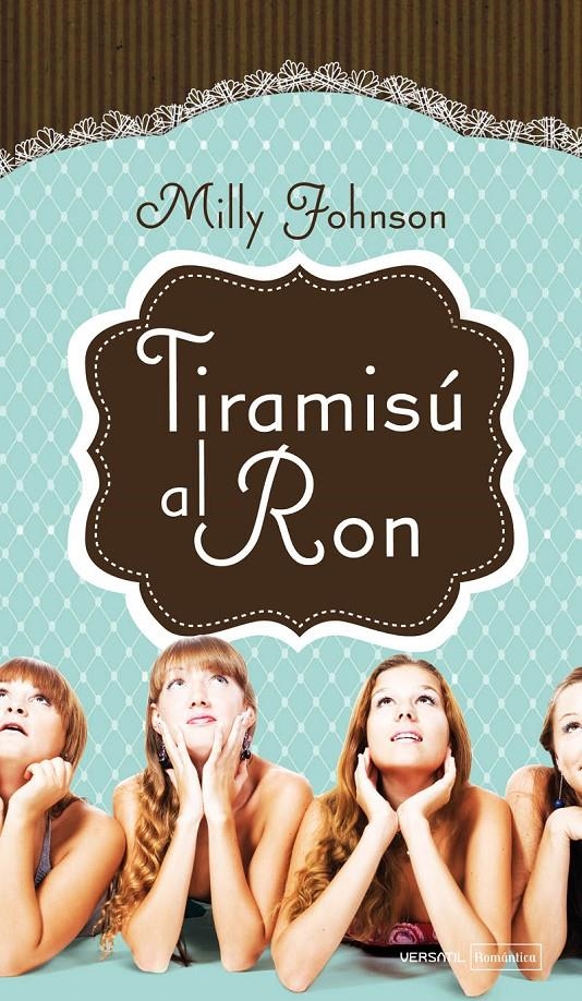 TIRAMISÚ AL RON | 9788492929610 | JOHNSON, MILLY | Llibreria Online de Banyoles | Comprar llibres en català i castellà online