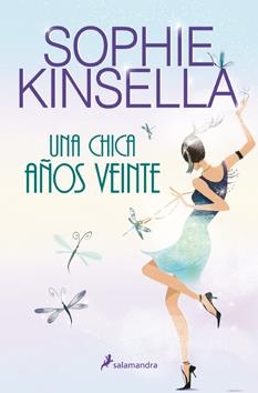 UNA CHICA AÑOS VEINTE | 9788498382846 | KINSELLA, SOPHIE | Llibreria Online de Banyoles | Comprar llibres en català i castellà online