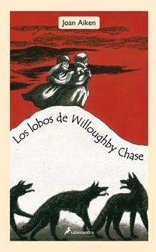 LOBOS DE WILLOUGHBY CHASE, LOS | 9788498382969 | AIKEN, JOAN | Llibreria Online de Banyoles | Comprar llibres en català i castellà online