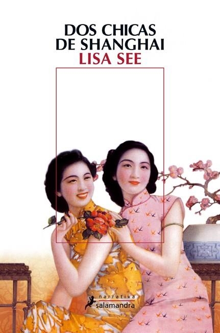 DOS CHICAS DE SHANGAI | 9788498383058 | SEE, LISA | Llibreria Online de Banyoles | Comprar llibres en català i castellà online