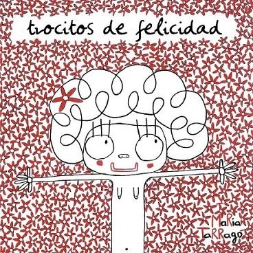 TROCITOS DE FELICIDAD | 9788492607709 | TARRAGO, MARIA | Llibreria Online de Banyoles | Comprar llibres en català i castellà online