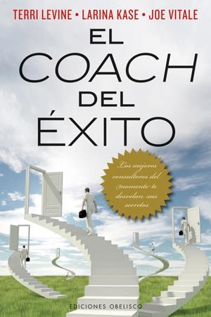 COACH DEL ÉXITO, EL | 9788497778282 | VITALE, JOE/LEVINE, TERRY/KASE, LARINA | Llibreria Online de Banyoles | Comprar llibres en català i castellà online