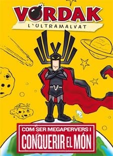 VORDAK L'ULTRAMALVAT | 9788424641627 | SEEGERT, SCOTT | Llibreria Online de Banyoles | Comprar llibres en català i castellà online