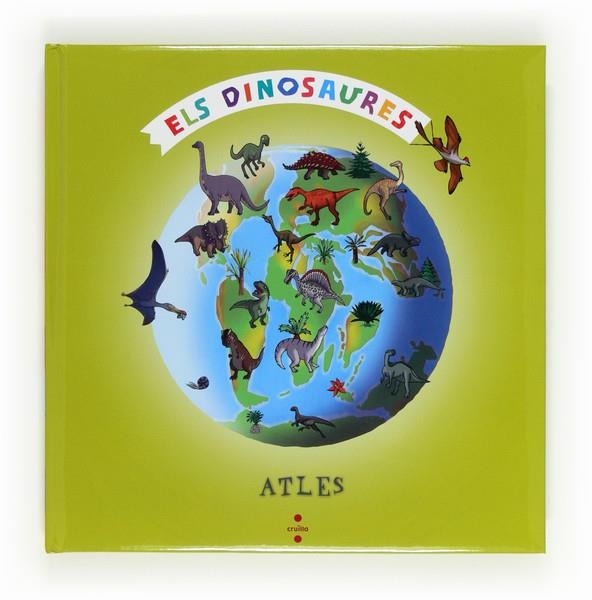 DINOSAURES ELS,ATLES | 9788466128575 | FRADIN, NATACHA | Llibreria L'Altell - Llibreria Online de Banyoles | Comprar llibres en català i castellà online - Llibreria de Girona