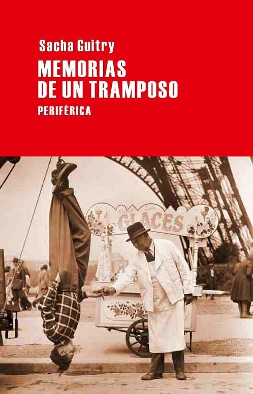 MEMORIAS DE UN TRAMPOSO | 9788492865567 | GUITRY, SACH | Llibreria Online de Banyoles | Comprar llibres en català i castellà online