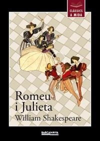 ROMEU I JULIETA | 9788448930448 | SHAKESPEARE, WILLIAM | Llibreria Online de Banyoles | Comprar llibres en català i castellà online