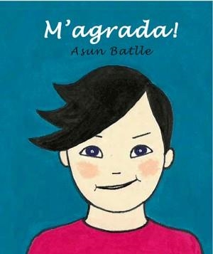 M'AGRADA! | 9788492607754 | BATLLE, ASUN | Llibreria Online de Banyoles | Comprar llibres en català i castellà online