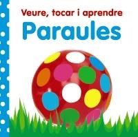 VEURE, TOCAR I APRENDRE. PARAULES | 9788499061016 | VV AA | Llibreria L'Altell - Llibreria Online de Banyoles | Comprar llibres en català i castellà online - Llibreria de Girona