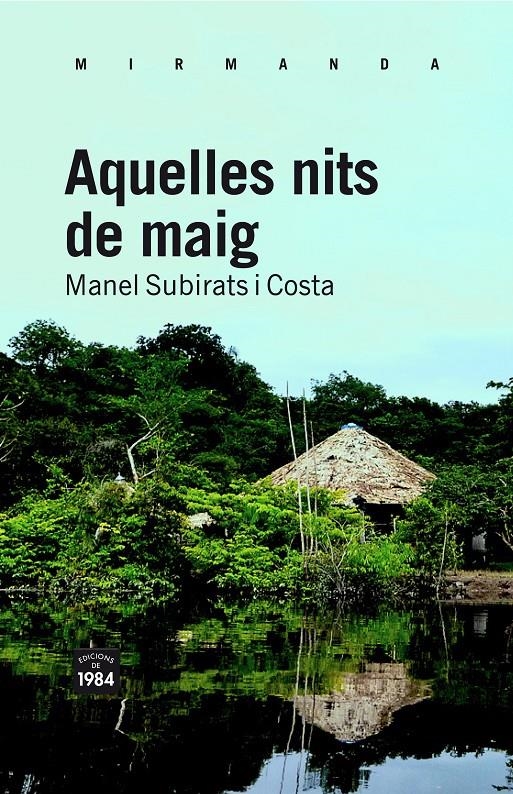 AQUELLES NITS DE MAIG | 9788492440832 | SUBIRATS I COSTA MANEL  | Llibreria L'Altell - Llibreria Online de Banyoles | Comprar llibres en català i castellà online - Llibreria de Girona