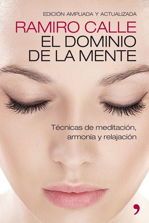 DOMINIO DE LA MENTE, EL | 9788499981307 | CALLE, RAMIRO | Llibreria Online de Banyoles | Comprar llibres en català i castellà online