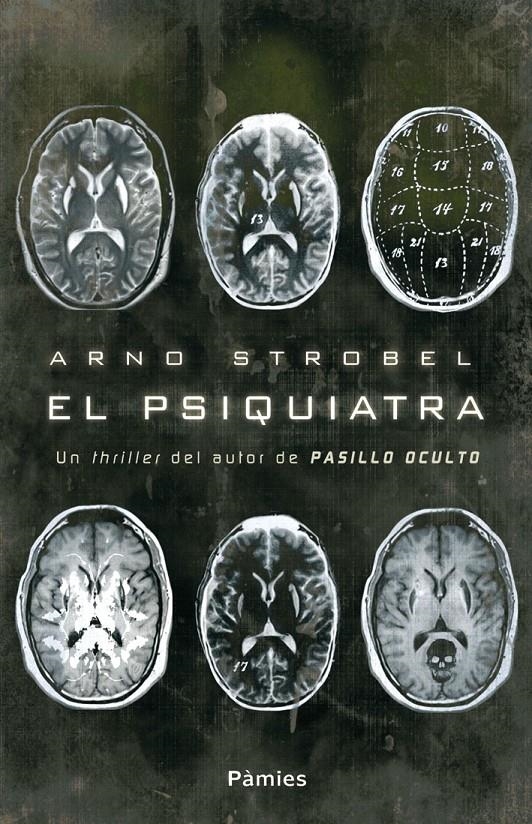 PSIQUIATRA, EL | 9788415433057 | STROBEL, ARNO | Llibreria Online de Banyoles | Comprar llibres en català i castellà online