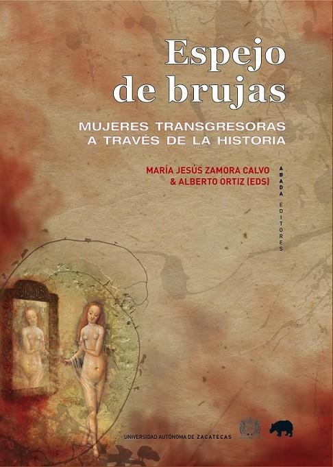 ESPEJO DE BRUJAS | 9788415289401 | ZAMORA, MARÍA JESÚS / ORTIZ, ALBERTO | Llibreria Online de Banyoles | Comprar llibres en català i castellà online